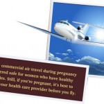 Air travel during pregnancy